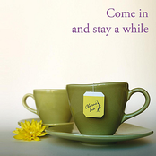Come In And Stay A While