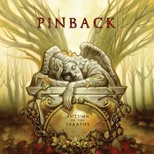 Pinback - Autumn of the Seraphs Artwork