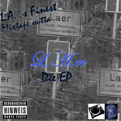 Mixtape outta L.A.er Die EP