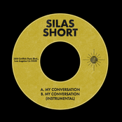 Silas Short: My Conversation