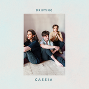 Cassia: Drifting