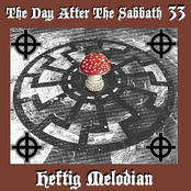 The Day After The Sabbath 33: Heftig Melodien