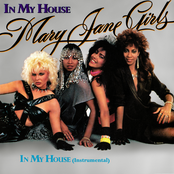 Mary Jane Girls: In My House