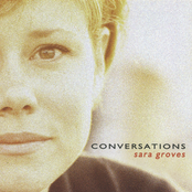 Sara Groves: Conversations