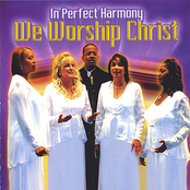 In Perfect Harmony: We Worship Christ