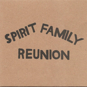 Spirit Family Reunion: Spirit Family Reunion (2010)