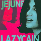 Jejune / Lazycain 7