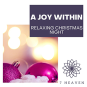 A Joy Within: Relaxing Christmas Night