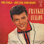 Frankie Avalon: Just Ask Your Heart