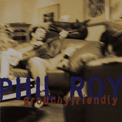 Phil Roy: Grouchyfriendly