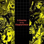 A Glass Eye In An Empty Grave