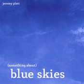 Something About (Blue Skies)