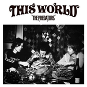 This World by The Predators