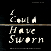 I Could Have Sworn - EP