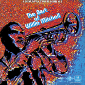 Have You Ever Had The Blues by Willie Mitchell