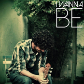 I Wanna Be