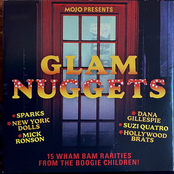 Mojo Presents: Glam Nuggets - 15 Wham Bam Rarities From The Boogie Children!
