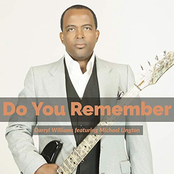 Darryl Williams: Do You Remember (feat. Michael Lington)