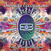 Infinite Excursions 2 - Sonic Hallucinations