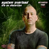 System Overload: Life On Distortion