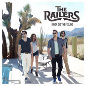 The Railers: Kinda Dig The Feeling - Single