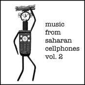 Music From Saharan Cellphones, Volume 2