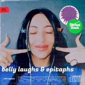 Belly Laughs & Epitaphs (Sped Up/Pitched Down)