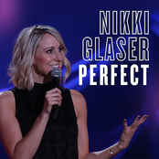 Nikki Glaser: Perfect