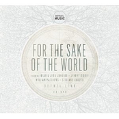 For the Sake of the World (Live)