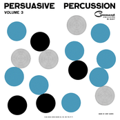 Persuasive Percussion, Vol. 3