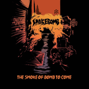 The Smoke Of Bomb To Come