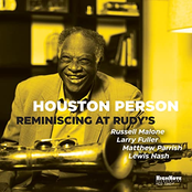 Houston Person: Reminiscing at Rudy's