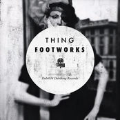 Footworks by Thing