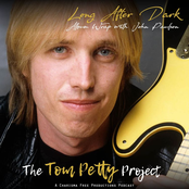 The Tom Petty Project: Season Five “Long After Dark”