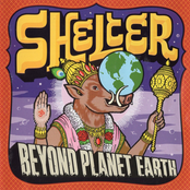 Shelter: Beyond Planet Earth