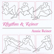 Annie Reiner: Rhythm & Reiner