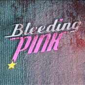 bleeding pink