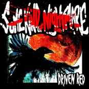 Some Kind Of Nightmare: Driven Red