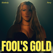 Kimberly Perry: Fool's Gold