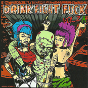 Drink Fight F*ck Volume 2