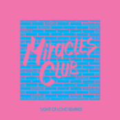 Light Of Love (cut Copy Re-vision) by The Miracles Club