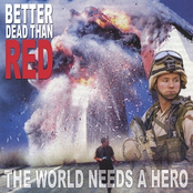 Hold The Line by Better Dead Than Red