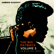 The Big Payback Vol. 3 - J.B. & The Soul Mates