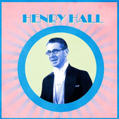 Henry Hall: Presenting Henry Hall