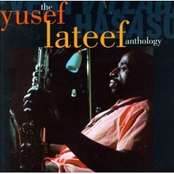 Every Village Has a Song: The Yusef Lateef Anthology (disc 1)