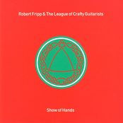 Here Comes My Sweetie by Robert Fripp & The League Of Crafty Guitarists