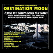 Destination: Moon - Classic 50's Original Science Fiction Film Scores
