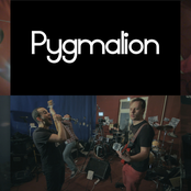 Pygmalion