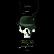 SHADOWS OF JAZZY SOULS