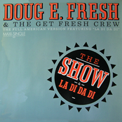 The Show by Doug E. Fresh & The Get Fresh Crew